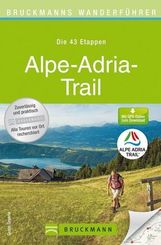 Bruckmanns Wanderführer Alpe-Adria-Trail