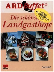 ARD-Buffet. Die schönsten Landgasthöfe