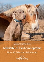 Arbeitsbuch Tierhomöopathie