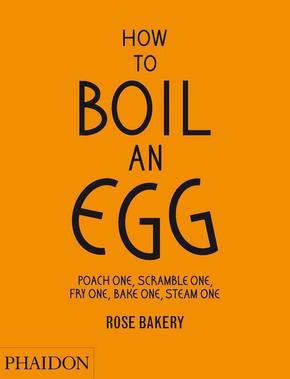 How to Boil an Egg; Poach one, Scramble one, Fry one, Bake one, Steam one, make them into Omelettes, French Toast, Panca