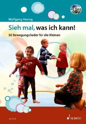 Sieh mal, was ich kann!, m. 2 Audio-CDs