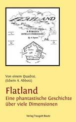 Flatland Eine phantastische Geschichte über viele Dimensionen