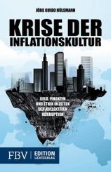 Krise der Inflationskultur