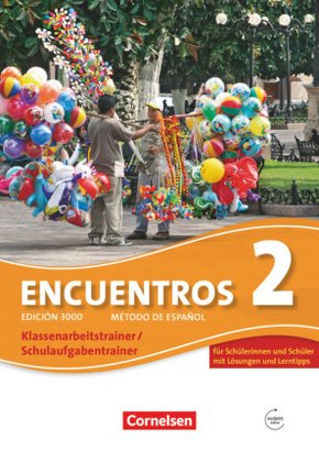 Encuentros - Método de Español - Spanisch als 3. Fremdsprache - Ausgabe 2010 - Band 2