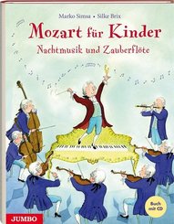 Mozart für Kinder. Nachtmusik und Zauberflöte, m. Audio-CD