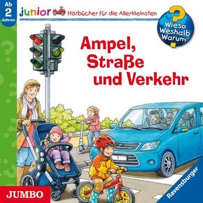 Ampel, Straße und Verkehr, Audio-CD - Wieso? Weshalb? Warum?, Junior