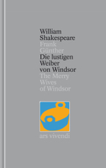 Die lustigen Weiber von Windsor / The Merry Wives of Windsor (Shakespeare Gesamtausgabe, Band 24) - zweisprachige Ausgab