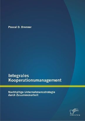 Integrales Kooperationsmanagement