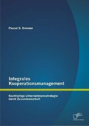 Integrales Kooperationsmanagement