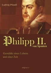 Philipp II. von Spanien