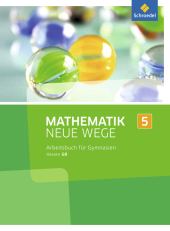 Mathematik Neue Wege SI, Ausgabe 2013 G9 für Hessen: Mathematik Neue Wege SI - Ausgabe 2013 für Hessen G9