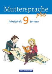 Muttersprache plus - Sachsen 2011 - 9. Schuljahr