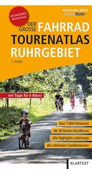 Der große Fahrrad-Tourenatlas Ruhrgebiet
