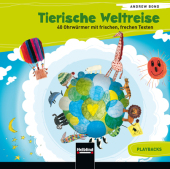 Tierische Weltreise: Playbacks, 2 Audio-CDs