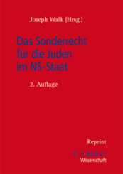 Das Sonderrecht f&uuml;r die Juden im NS-Staat