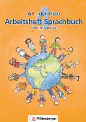 ABC der Tiere 4 - 4. Schuljahr, Arbeitsheft Sprachbuch, m. CD-ROM (Silbierte Ausgabe)
