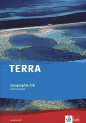TERRA Geographie 7/8. Ausgabe Sachsen-Anhalt Gymnasium, Gemeinschaftsschule, Gesamtschule, Sekundarschule