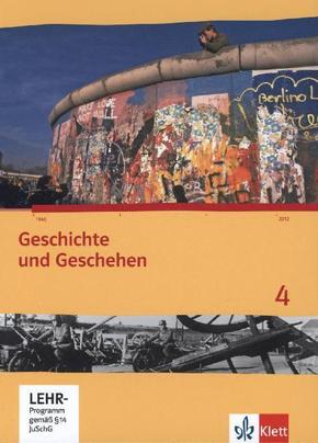 Geschichte und Geschehen 4. Ausgabe Hessen, Saarland Gymnasium