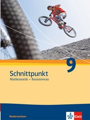 Schnittpunkt Mathematik 9. Ausgabe Niedersachsen Basisniveau