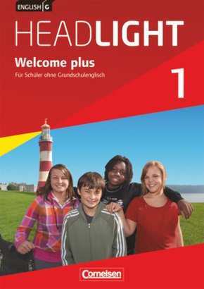 English G Headlight - Allgemeine Ausgabe - Band 1: 5. Schuljahr, Welcome plus - Einführungskurs