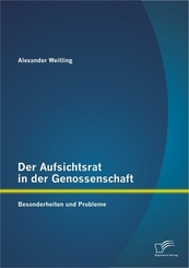 Der Aufsichtsrat in der Genossenschaft