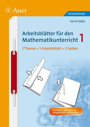 Arbeitsblätter für den Mathematikunterricht (Grundschule): 1. Schuljahr; Tl.1