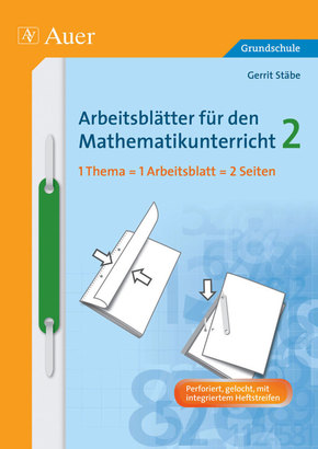 Arbeitsblätter für den Mathematikunterricht (Grundschule): 2. Schuljahr; Tl.2