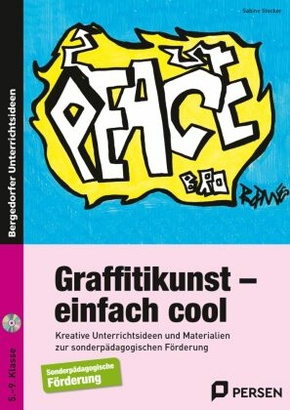 Graffitikunst - einfach cool, m. 1 CD-ROM