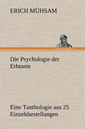 Die Psychologie der Erbtante