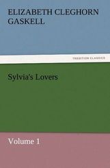 Sylvia's Lovers - Volume 1