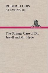 The Strange Case of Dr. Jekyll and Mr. Hyde