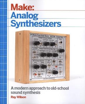 Make: Analog Synthesizers