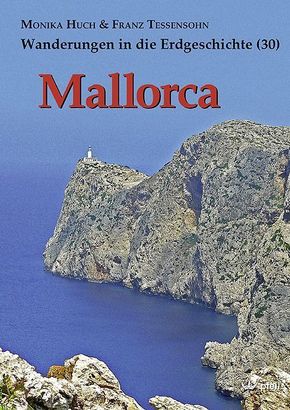 Wanderungen in die Erdgeschichte: Mallorca