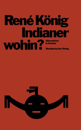 Indianer wohin?