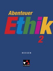 Abenteuer Ethik, Gymnasium Hessen: Abenteuer Ethik Hessen 2