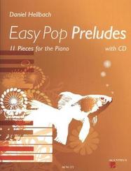 Easy Pop Preludes, für Klavier, m. Audio-CD