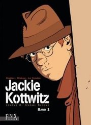 Jackie Kottwitz Gesamtausgabe - Bd.1