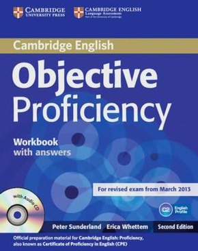 Objective Proficiency (Second Edition): Workbook with answers, w. Audio-CD