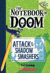 The Notebook of Doom - Attack of the Shadow Smashers
