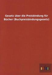 Gesetz über die Preisbindung für Bücher (Buchpreisbindungsgesetz)