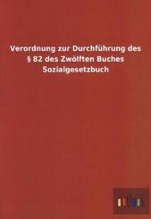 Verordnung zur Durchführung des § 82 des Zwölften Buches Sozialgesetzbuch