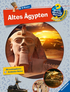 Altes Ägypten - Wieso? Weshalb? Warum? - Profiwissen Bd.2