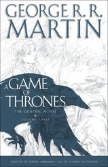 A Game Of Thrones, The Graphic Novel - Vol.3