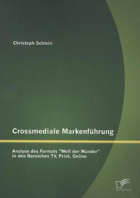 Crossmediale Markenführung