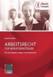 Arbeitsrecht f&uuml;r Berufseinsteiger