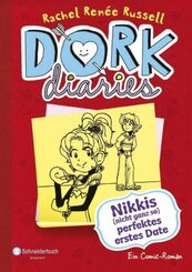 Dork Diaries - Nikkis (nicht ganz so) perfektes erstes Date