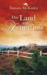 Das Land am Feuerfluss