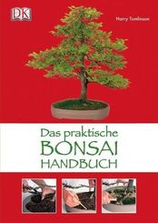 Das praktische Bonsai-Handbuch