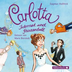 Carlotta 4: Carlotta - Internat und Prinzenball, 2 Audio-CDs