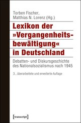 Lexikon der »Vergangenheitsbewältigung« in Deutschland